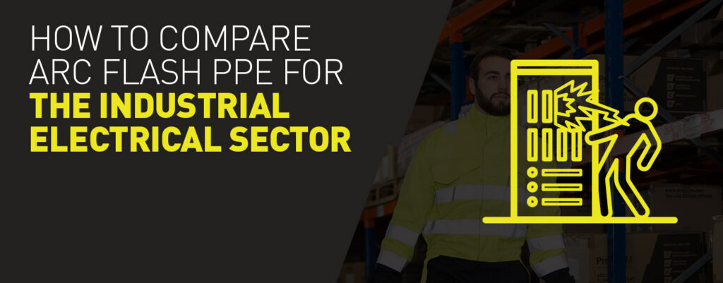 Comparing arc flash PPE for industry