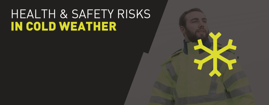 Cold weather health and safety risks
