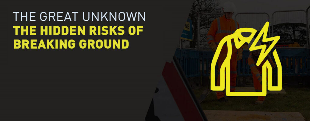 Warning about underground construction hazards.