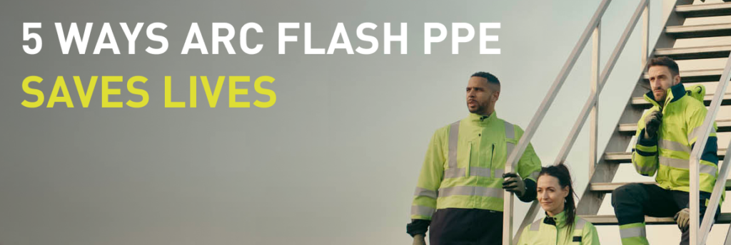 How does Arc Flash PPE protect you?